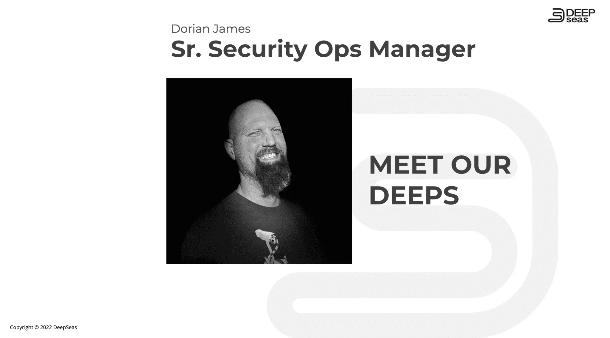 Cyber Security Operations Expert: Meet Dorian James, DeepSeas