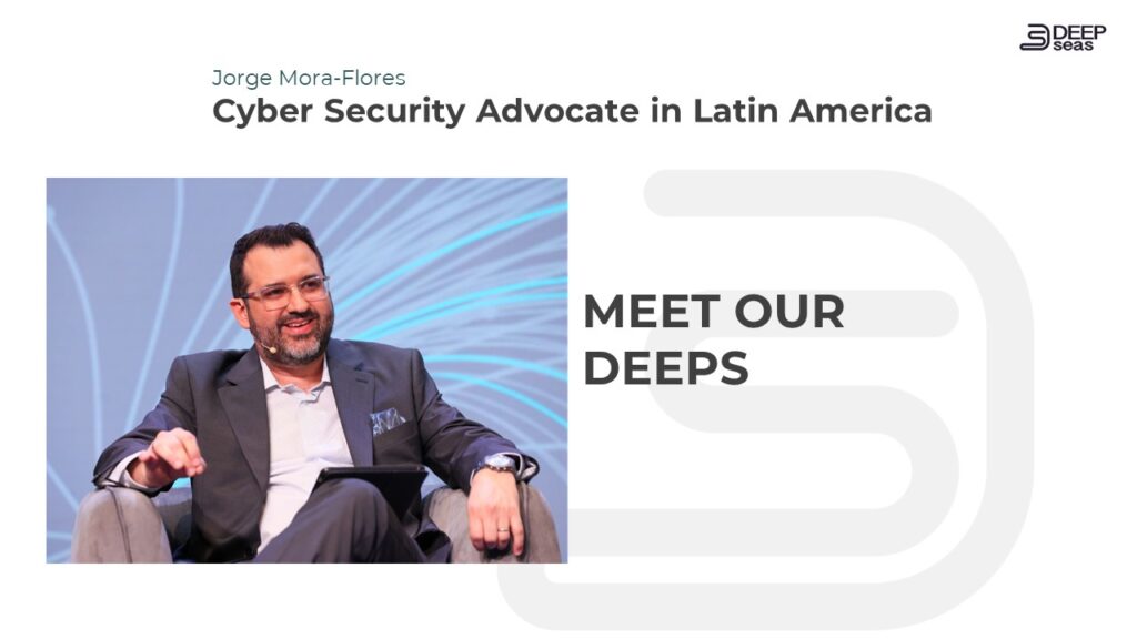 Cyber Security Advocate at DeepSeas, Jorge Mora-Flores