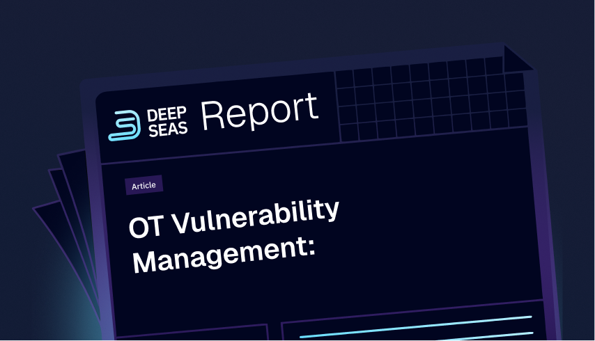 OT Vulnerability Management: