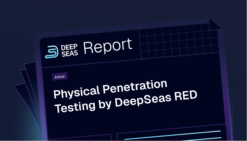 Physical Penetration Testing by DeepSeas RED
