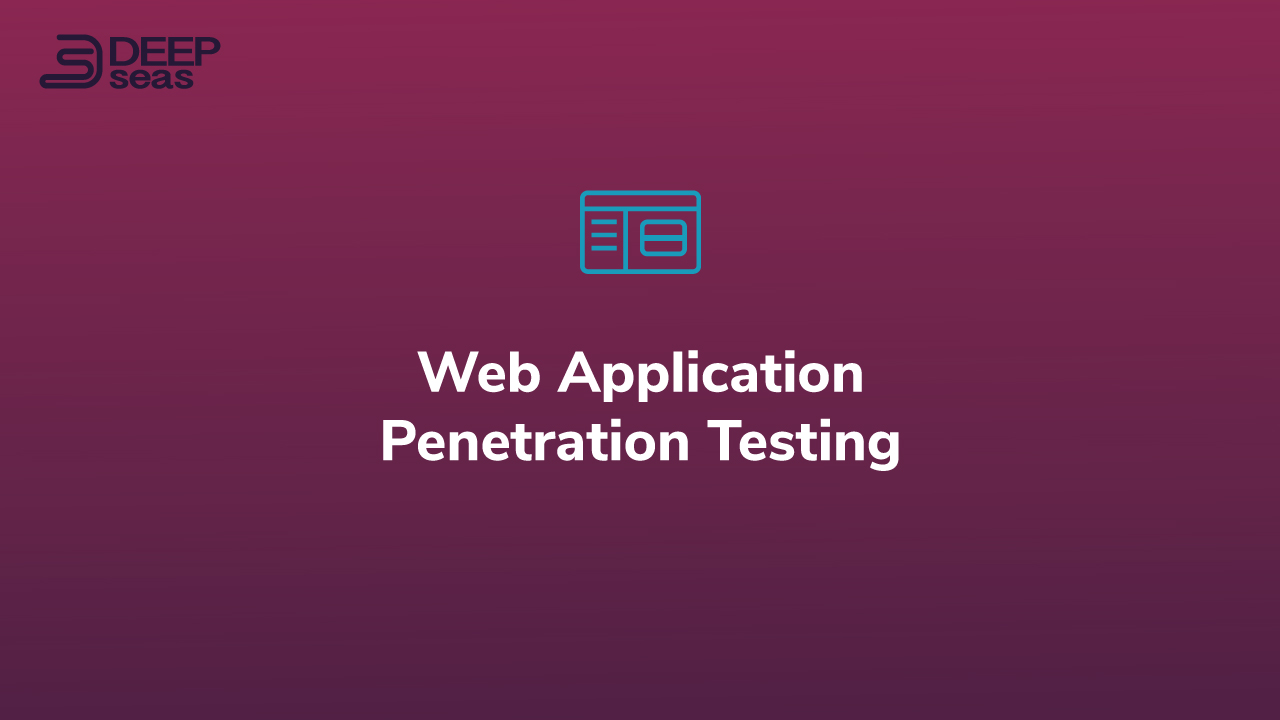 Web Application Penetration Testing
