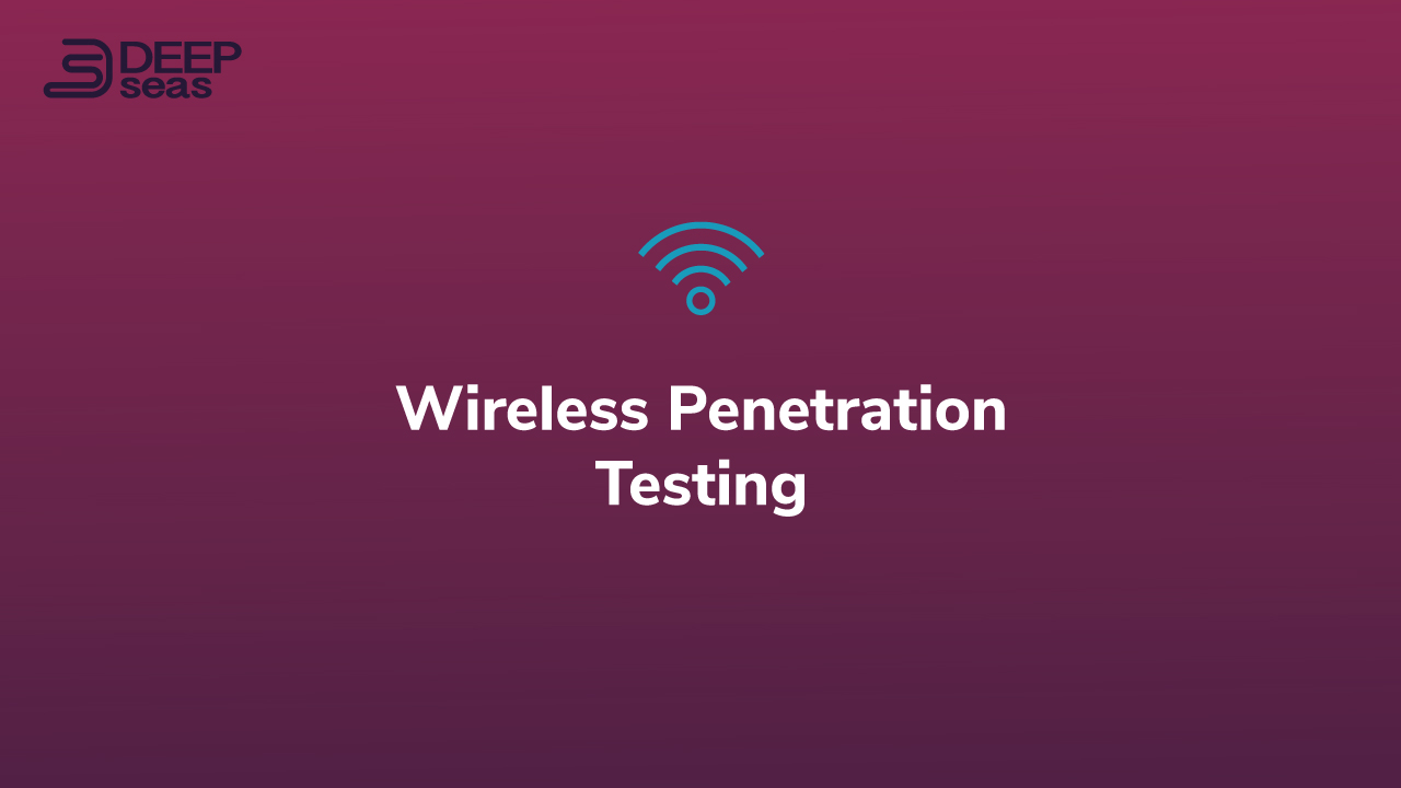 Wireless Penetration Testing