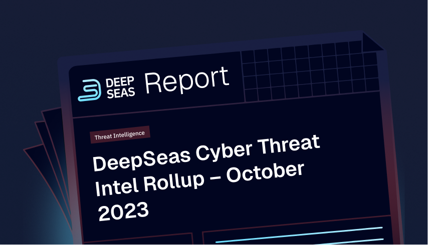 DeepSeas Threat Intel Report