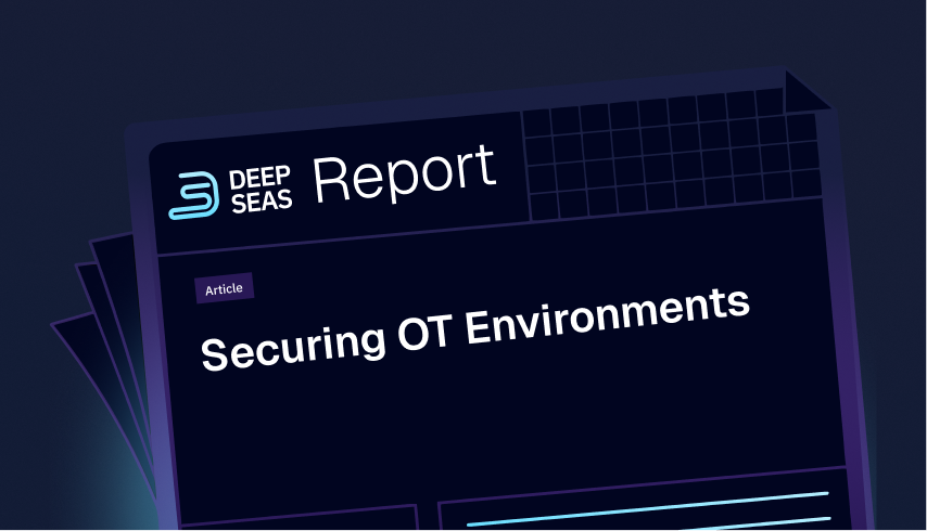 Securing OT Environments