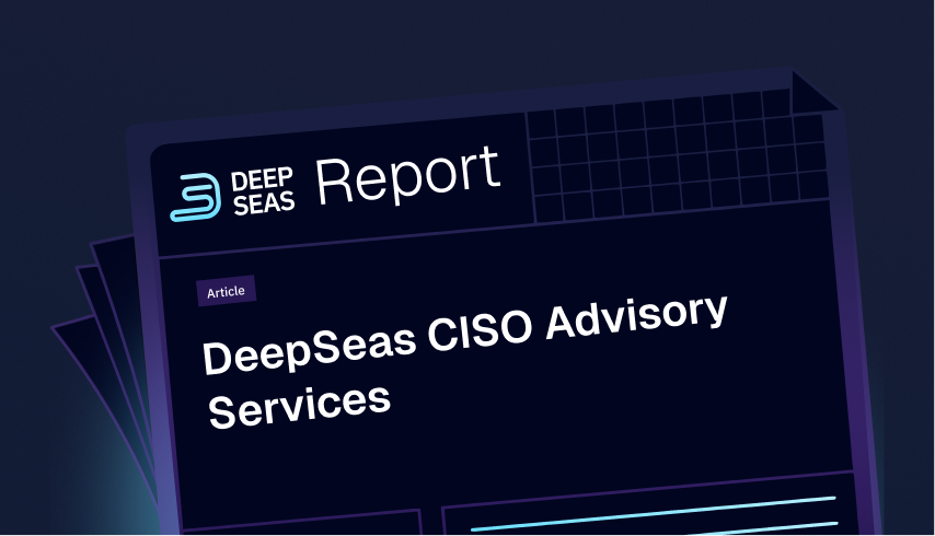 DeepSeas CISO Advisory Services