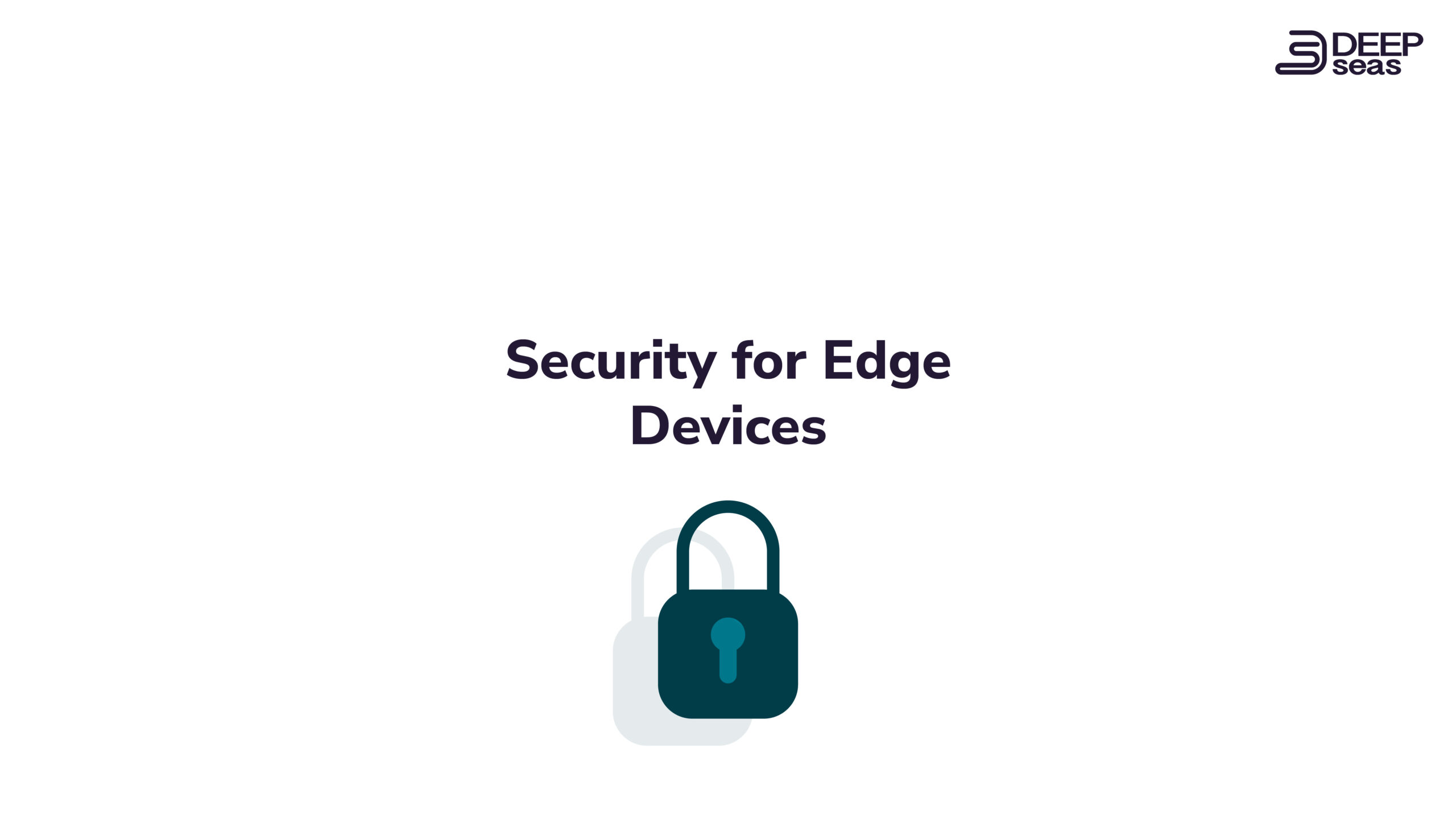 Security for Edge Devices