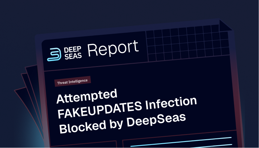 Attempted FAKEUPDATES Infection Blocked by DeepSeas