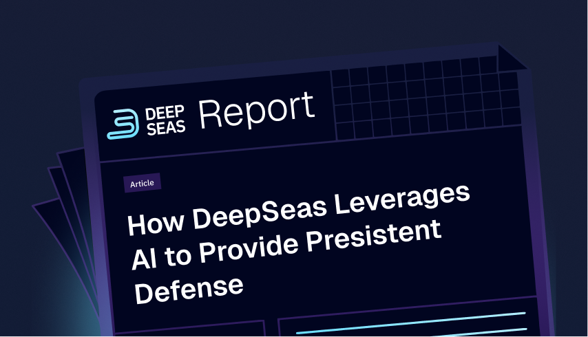 How DeepSeas Leverages AI to Provide Presistent Defense
