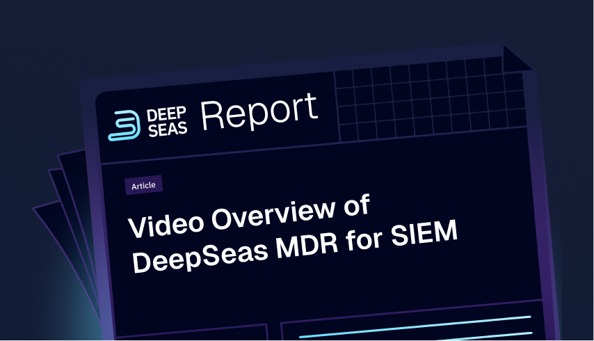 Video Overview of DeepSeas MDR for SIEM