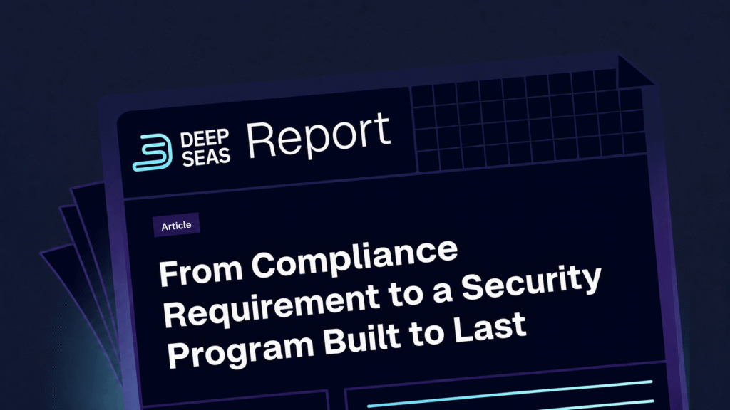 From Compliance Requirement to a Security Program Built to Last